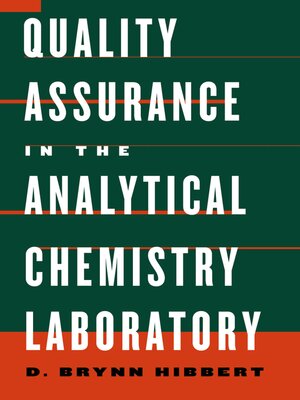 cover image of Quality Assurance in the Analytical Chemistry Laboratory